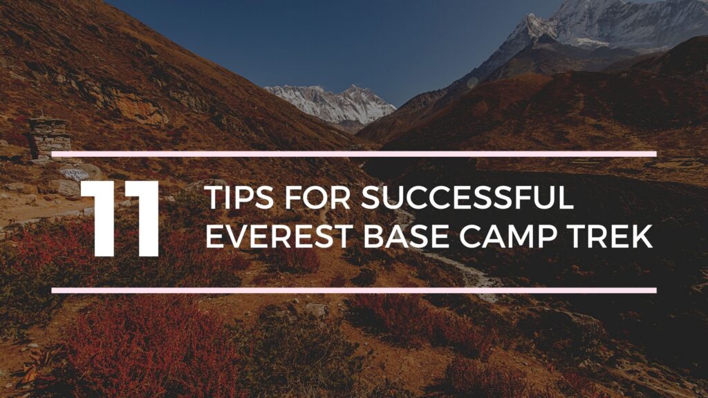 11 Tips for Successful Everest Base Camp Trek [Updated]